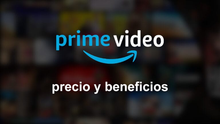 Amazon Prime Video, precio y beneficios de adquirir la membresía