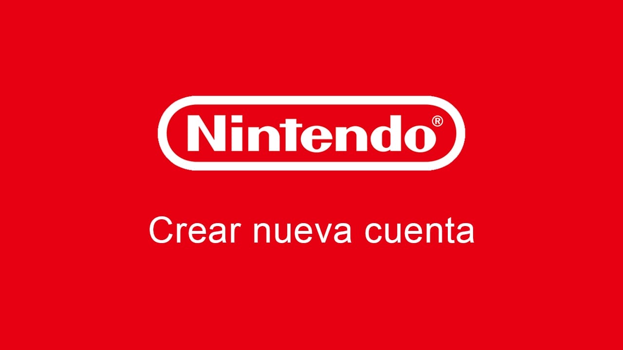 Crear nueva cuenta Nintendo Cómo crear una cuenta Nintendo